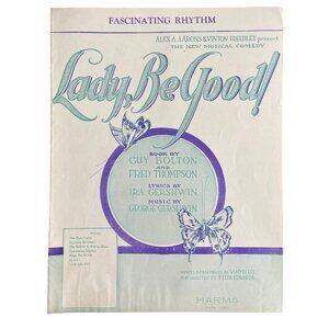 Lady Be Good! 1924 Sheet Music "Fascinating Rythm" By George & Ira Gershwin